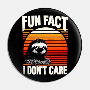 Slothful Sunrise Sarcasm Pin