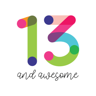 13 and Awesome! T-Shirt