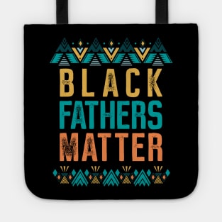 Black Father's Matter Tote