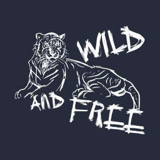 Wild and Free (W2) T-Shirt