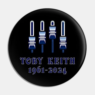 Toby Keith 1961 2024 Music D61 Pin