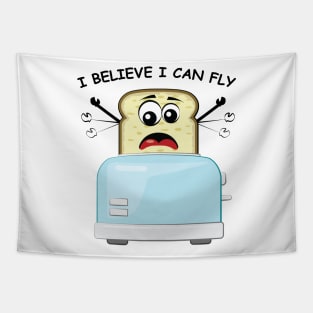 I Believe I Can Fly - Funny Toaster & Bread Cartoon Character Tapestry