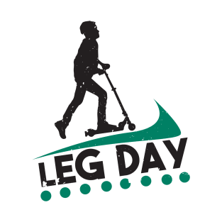 Leg Day - Scooter T-Shirt