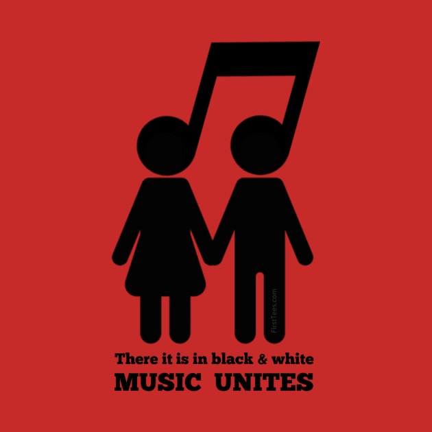 Music Unites Us by FirstTees