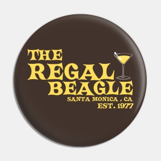 The regal beagle Santa Monica, Ca est. 1977 Pin