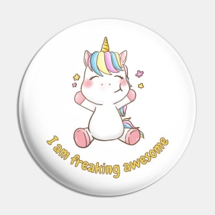 I am Freaking Awesome With Flowers Pin