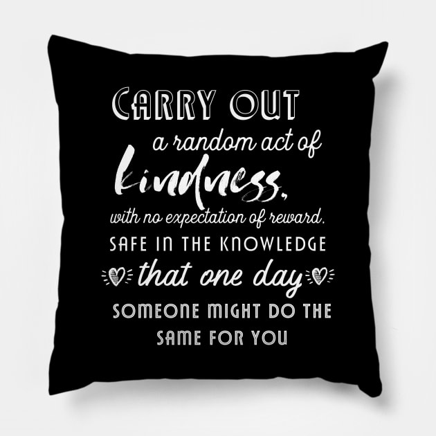 Random act of kindness princess diana quote the crown show Pillow by miamia