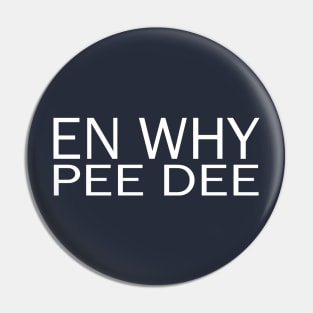 eN whY Pee Dee Pin