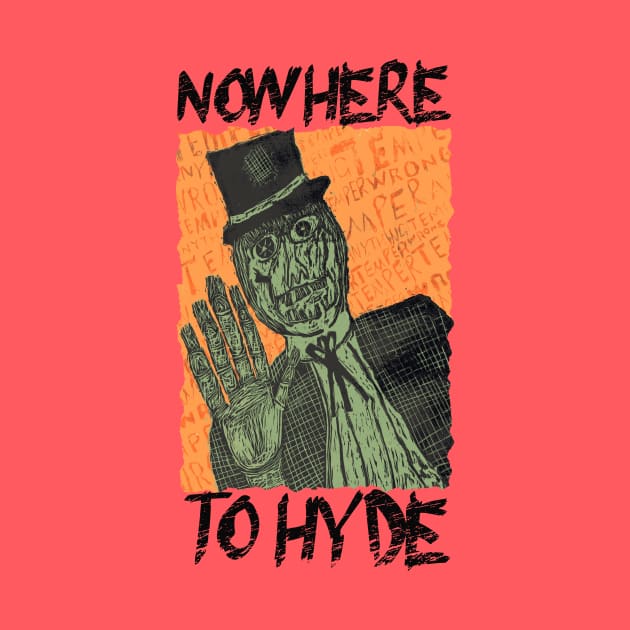 "Nowhere to Hyde" Mr. Hyde by skrints