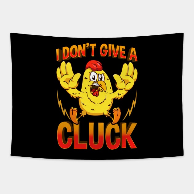 I Dont Give A Cluck Funny Fed Up Chicken Tapestry by SoCoolDesigns