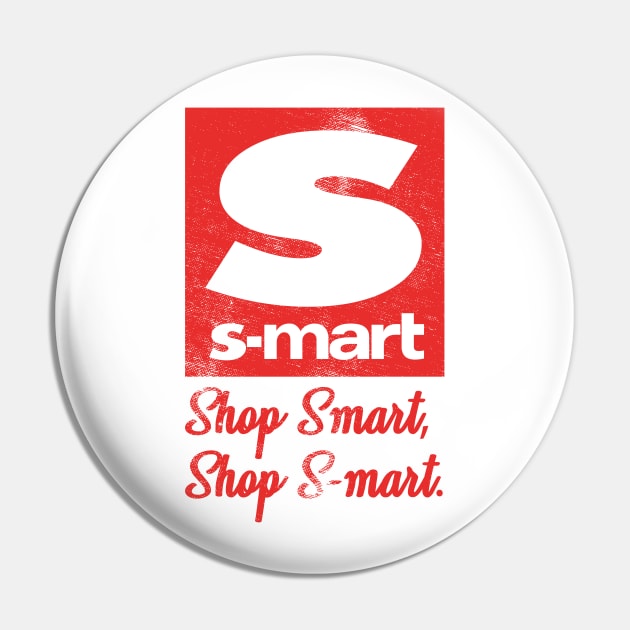 Shop smart, Shop S-mart! Pin by T73Designs