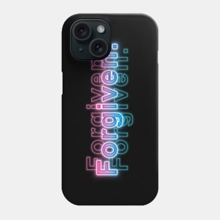 Forgiven. Phone Case