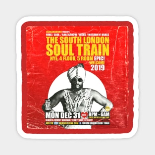 POSTER TOUR - SOUL TRAIN THE SOUTH LONDON 41 Magnet