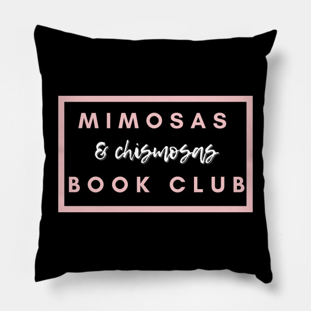 Mimosas and Chismosas Book Club Pillow by Thisdorkynerd