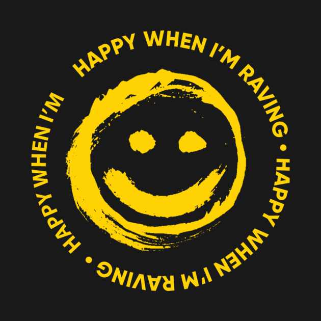 Happy Raver by Techniche