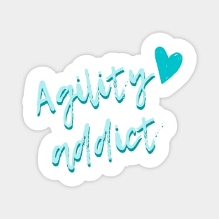 Agility addict - passionate about agility in turquoise Magnet