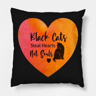 Black Cats Steal Hearts Not Souls Pillow