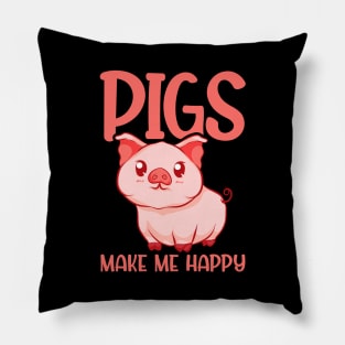 Adorable Pigs Make Me Happy Cute Piglet Pig Girl Pillow