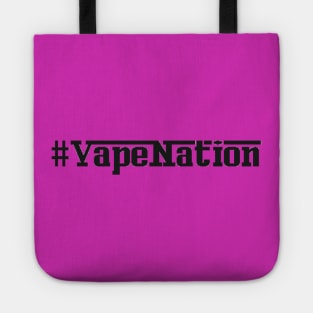 #VapeNation Tote