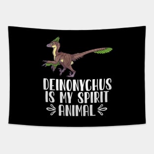 Deinonychus is My Spirit Animal Tapestry