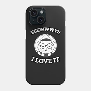 Cat loves it Phone Case