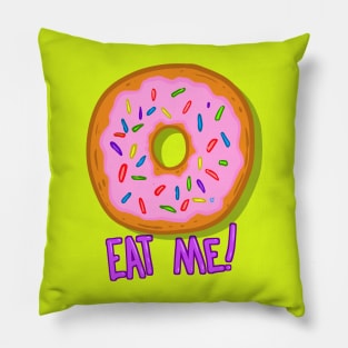 Donut Eat Me! Pillow