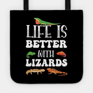 Life Is Better With Lizards Cute Reptile Pet Lover Tote