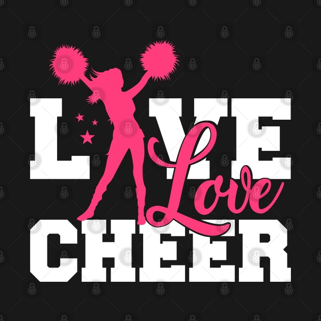 Live Love Cheer by Stoney09