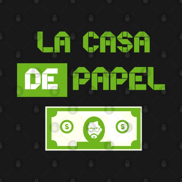 La Casa de Papel by FlowrenceNick00