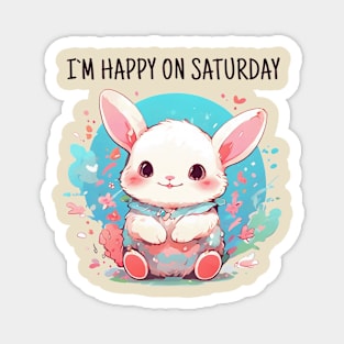 Happy saturday rabbit Magnet