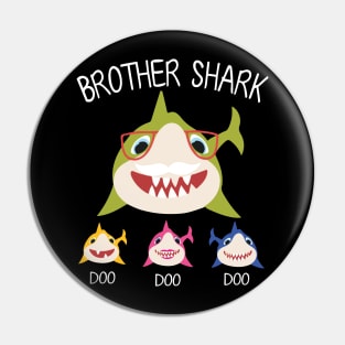 Sharks Swimming Together Happy Father Day Brother Shark Doo Doo Doo Sister Cousin Pin