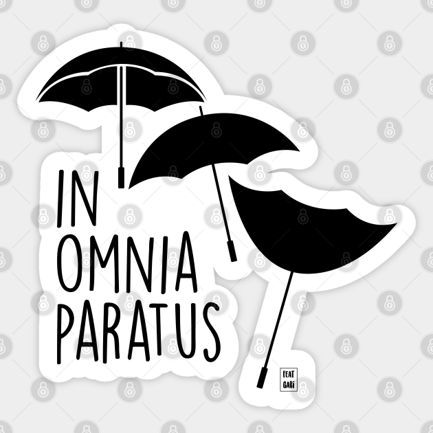 In Omnia Paratus Gilmore Girls Sticker Teepublic