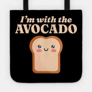 I'm with the Avocado Kawaii Cute Toast Couples Matching Tote