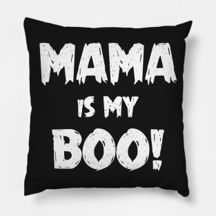 Mama Is My Boo - Halloween Kids Costumes Pillow