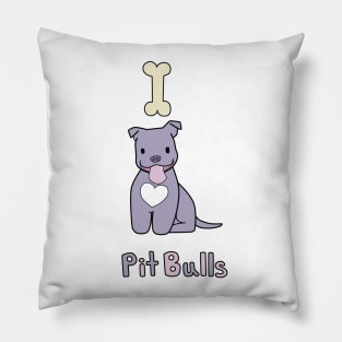 I Love Pit Bulls Pillow