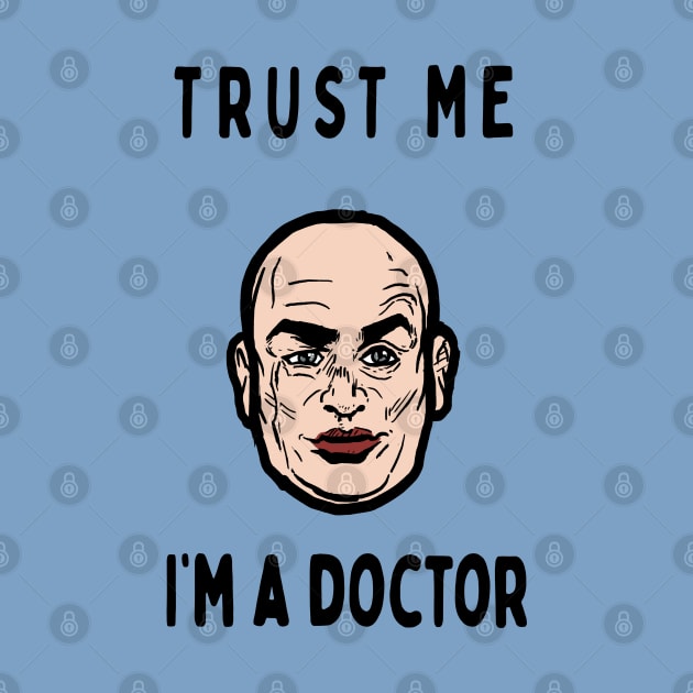 Trust me, I'm a Doctor; Evil by jonah block