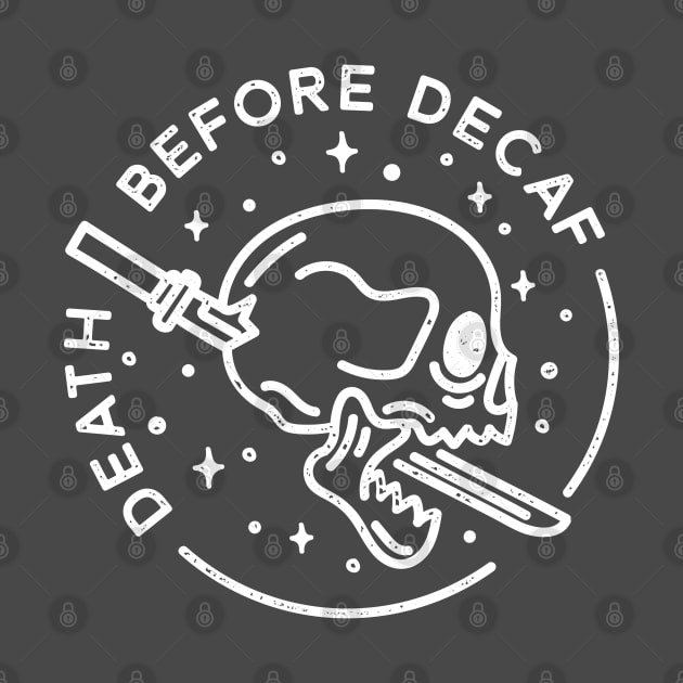 Death before decaf Vintage by Vectographers