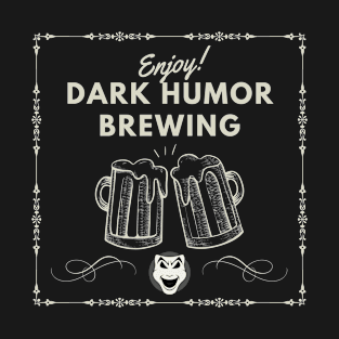 Dark Humor Old School T-Shirt