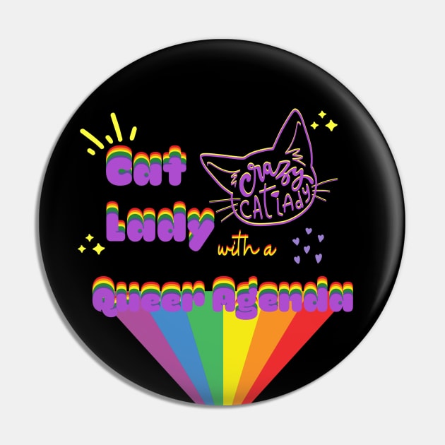 Cat Lady with a Queer Agenda Pin by elumirel