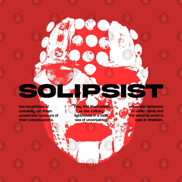 SOLIPSIST by bonejaws