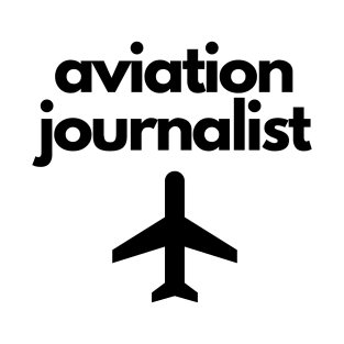 Aviation Journalist T-Shirt