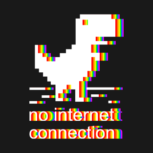 dinosaur no internet connection T-Shirt