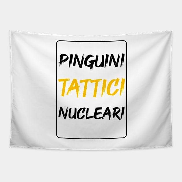 Pinguini tattici nucleari Tapestry by Color-Lab