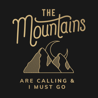 THE MOUNTAINS T-Shirt