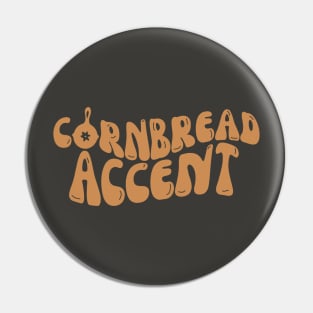 Cornbread Accent Pin