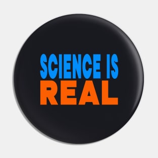 Science is real Pin