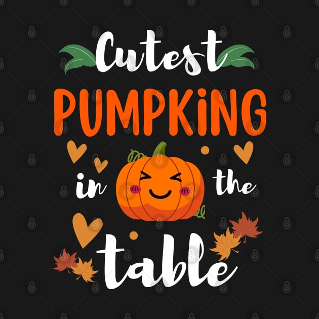 Cutest Pumpkin In The Table - Pumpkin Halloween by Arts-lf