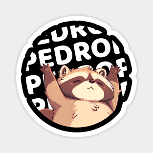 Pedro Pedro Dancing Raccoon Magnet