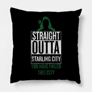 Straight Outta Starling City Pillow