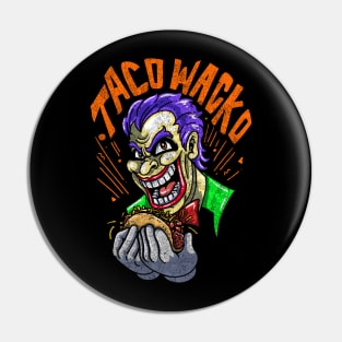 TACO WACKO Pin